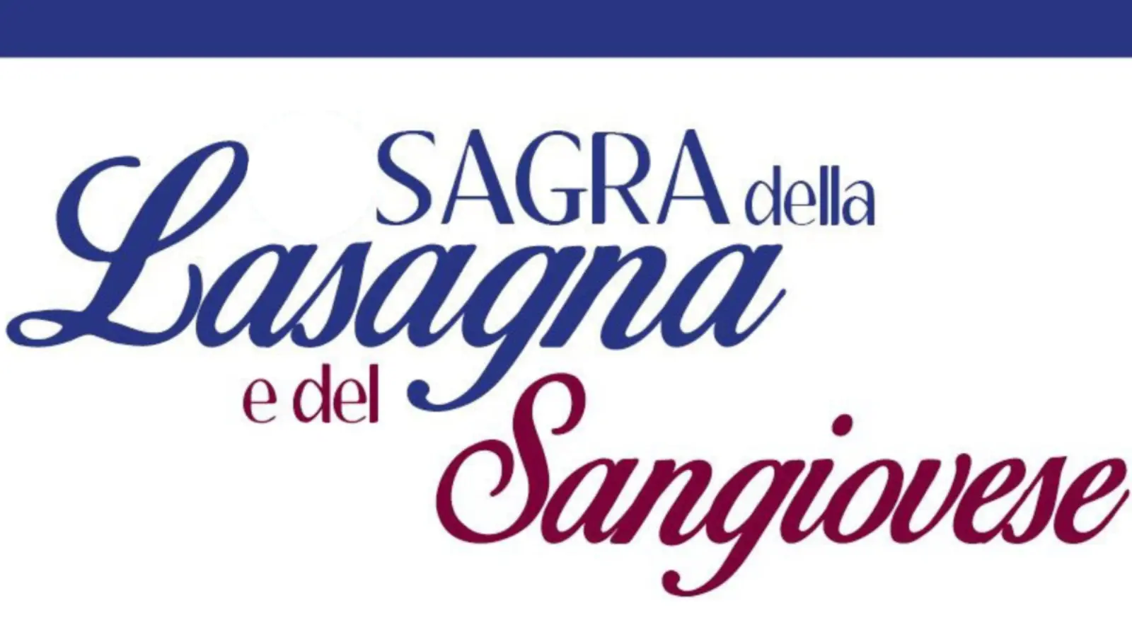 Sagra della Lasagna e del Sangiovese
